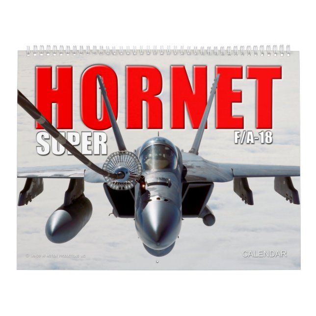 F/A-18 SUPER HORNET CALENDAR (Cover)