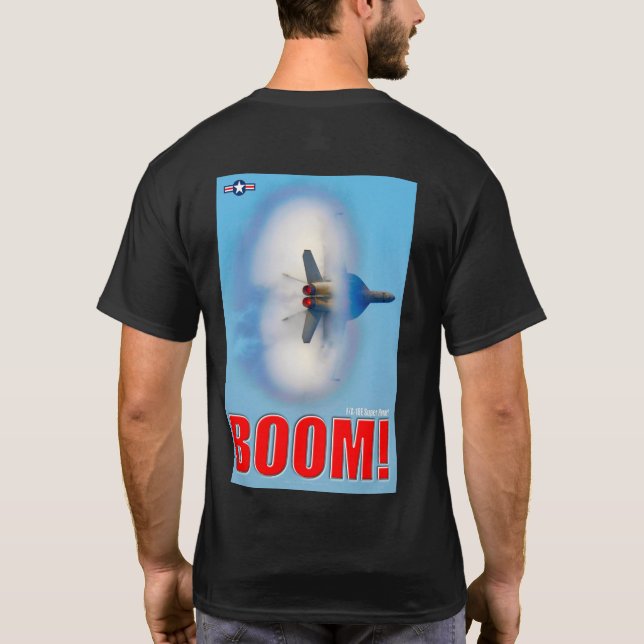 F/A-18E SUPER HORNET - BOOM! T-Shirt (Back)