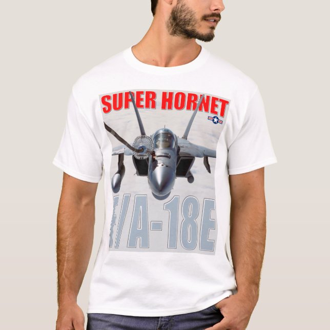 F/A-18E SUPER HORNET T-Shirt (Front)