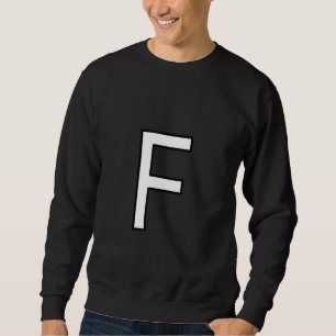 F Alphabet letter capital uppercase word number ma Sweatshirt