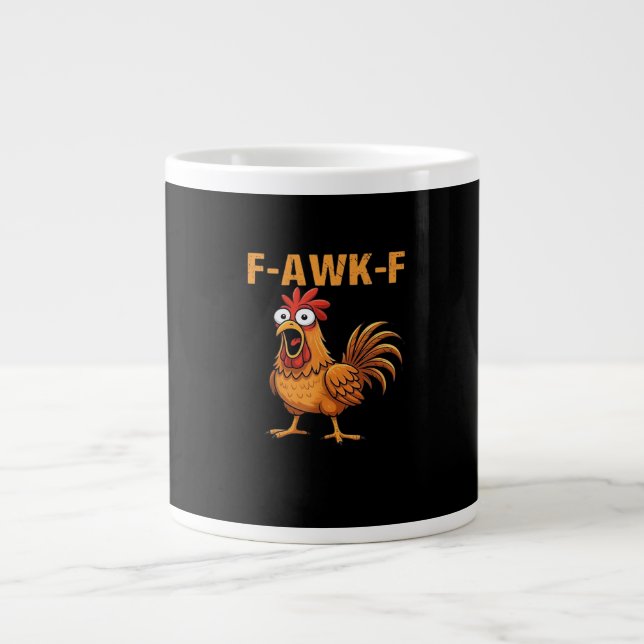 F-Awk-F Chicken F-Caw-F Rooster Funny Humour Meme Large Coffee Mug (Front)