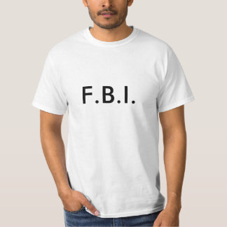 F.B.I. T-Shirt