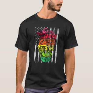 F Bomb Mum Tattoos Pretty Eyes Thick Thighs Us Fla T-Shirt