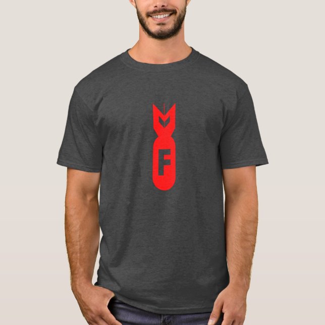 F Bomb T-Shirt (Front)