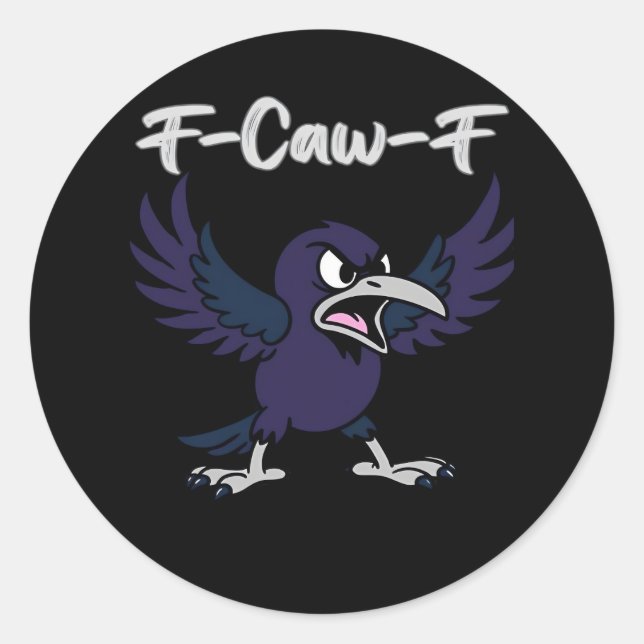 F-Caw-F Aesthetic Graphic Classic Round Sticker (Front)