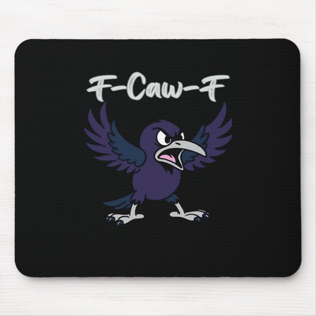 F-Caw-F Aesthetic Graphic Mouse Mat (Front)