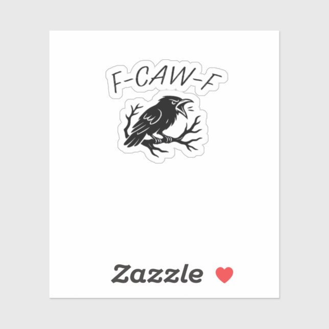 F-Caw-F Angry Crow Raven Funny Gothic Humour Bird  (Sheet)