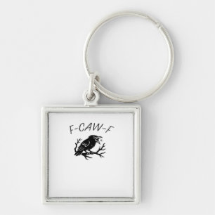 F-Caw-F Angry Crow Raven Funny Gothic Humour Bird  Key Ring