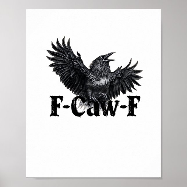 F-Caw-F Angry Raven Art Print Gothic Crow Illustra (Front)