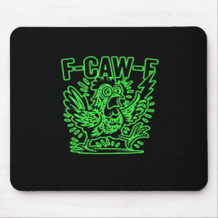 F-Caw-F Attitude Classic Cool Unique Mouse Mat
