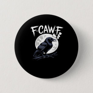 F-Caw-F Bird Classic Vintage Art 6 Cm Round Badge