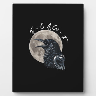 F-Caw-F Bird Crow Minimal Clean Plaque