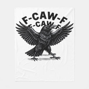 F-Caw-F Bird Lover’s Humorous Pun Stickers Essenti Fleece Blanket
