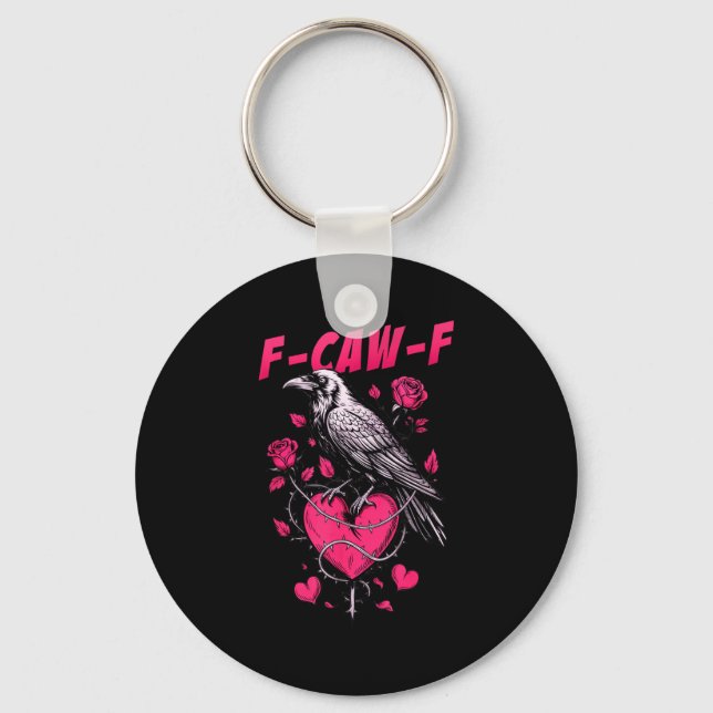 F-caw-f Black Crow Black Bird Roses Heart Funny Va Key Ring (Front)