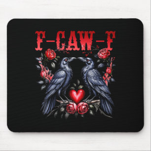 F-caw-f Black Crow Black Bird Roses Heart Funny Va Mouse Mat