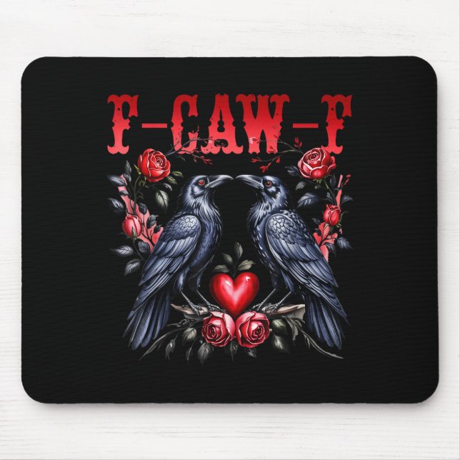 F-caw-f Black Crow Black Bird Roses Heart Funny Va Mouse Mat (Front)