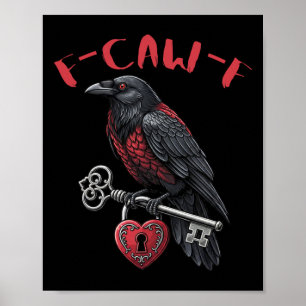 F-caw-f Black Crow Holding Heart Lock And Key Vale Poster