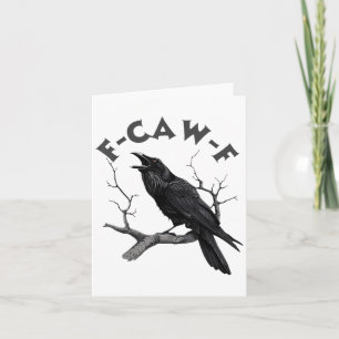 F-caw-f Black Crow Pun Funny Bird Cawing Grunge Ha Card