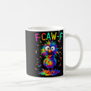 F-caw-f Black Crow Tie Dye Bird Funny Bird Shocked Coffee Mug