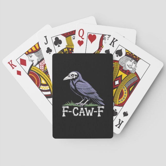 F-Caw-F Bone Text Skull Raven - Gothic Macabre Hum Playing Cards (Back)