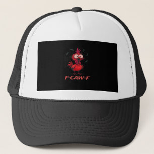 F-Caw-F-Chicken Boxy Cool Casual Trucker Hat