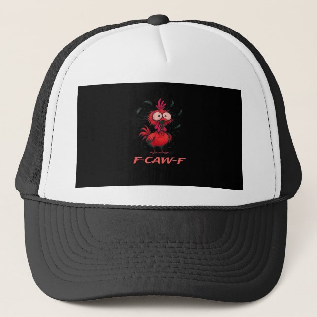 F-Caw-F-Chicken Boxy Cool Casual Trucker Hat (Front)