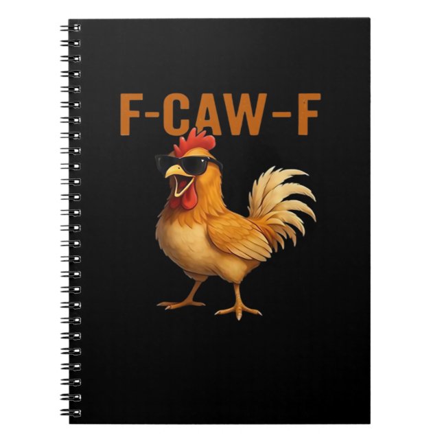 F-Caw-F Chicken Classic Aesthetic Design Notebook (Front)