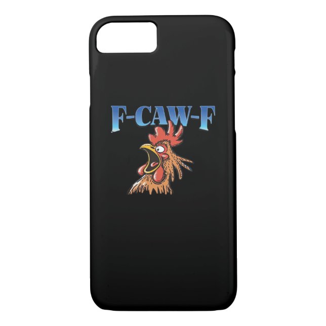 F-Caw-F Chicken Classic Cool Unique Case-Mate iPhone Case (Back)