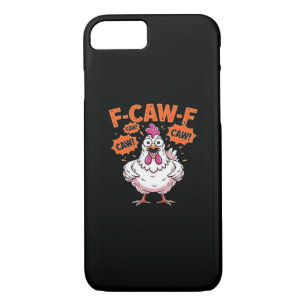 F-Caw-F Chicken Classic Cool Unique iPhone 8/7 Case