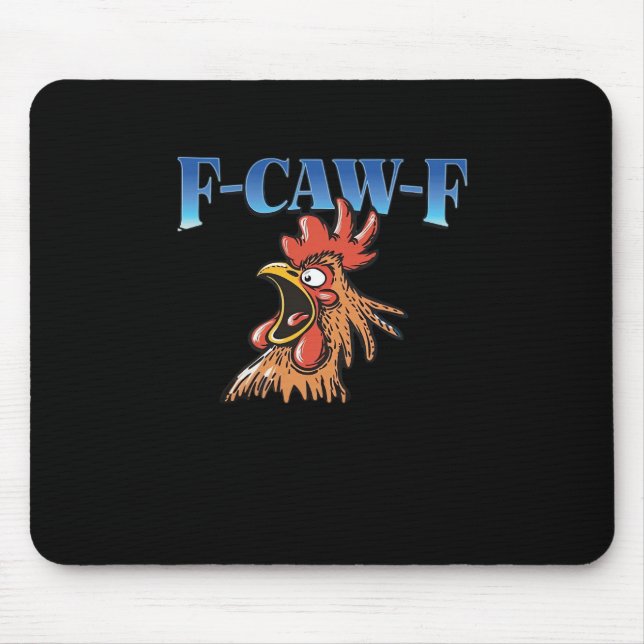 F-Caw-F Chicken Classic Cool Unique Mouse Mat (Front)