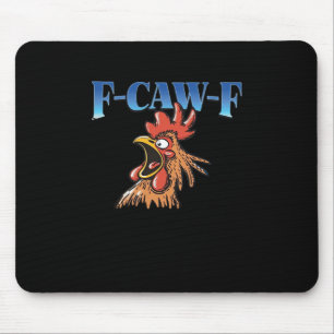 F-Caw-F Chicken Classic Cool Unique Mouse Mat