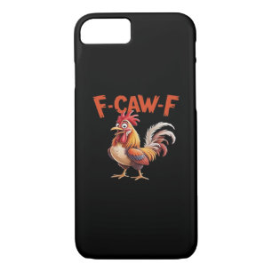 F-Caw-F Chicken Classic Creative Style iPhone 8/7 Case