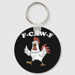 F-Caw-F Chicken Classic Funny Trendy Key Ring