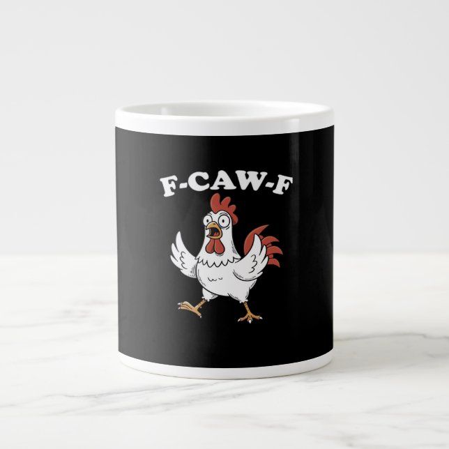 F-Caw-F Chicken Classic Funny Trendy Large Coffee Mug (Front)