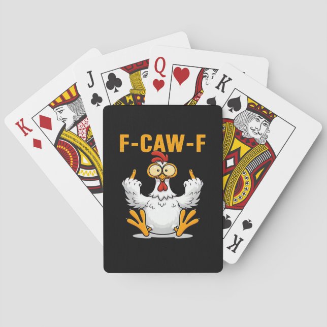 F-Caw-F Chicken Classic Funny Trendy Playing Cards (Back)