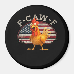 F-Caw-F Chicken Classic Minimal Clean Magnet