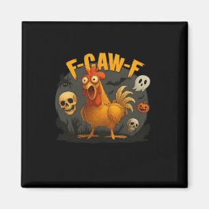 F-Caw-F Chicken Classic Minimal Clean Magnet