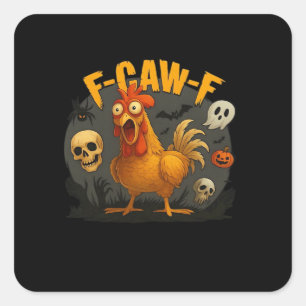 F-Caw-F Chicken Classic Minimal Clean Square Sticker