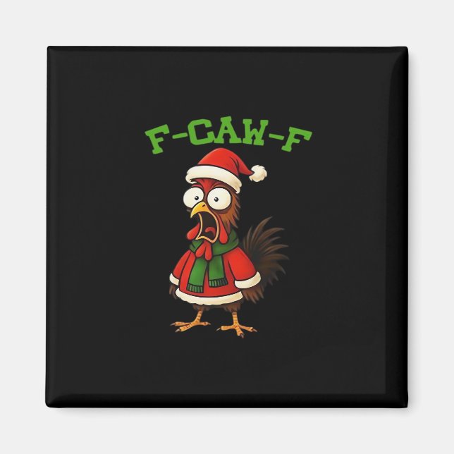 F-Caw-F Chicken Classic Retro Graphic Magnet (Front)