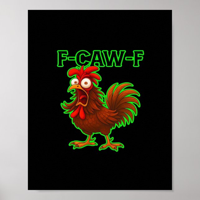 F-Caw-F Chicken Classic Retro Graphic Poster (Front)