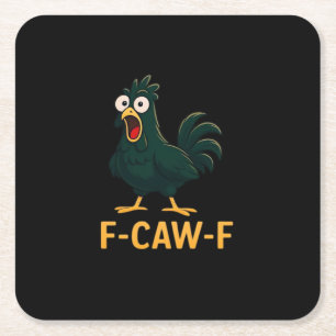 F-Caw-F Chicken Classic Vintage Style Square Paper Coaster
