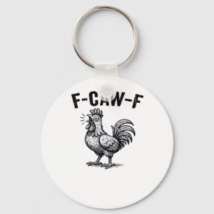 F-Caw-F Chicken Creative Casual Key Ring