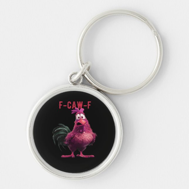 F-Caw-F-Chicken Essential Aesthetic Unique Key Ring (Front)