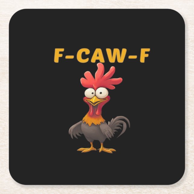 F-Caw-F-Chicken Essential Classic Aesthetic Unique Square Paper Coaster (Front)