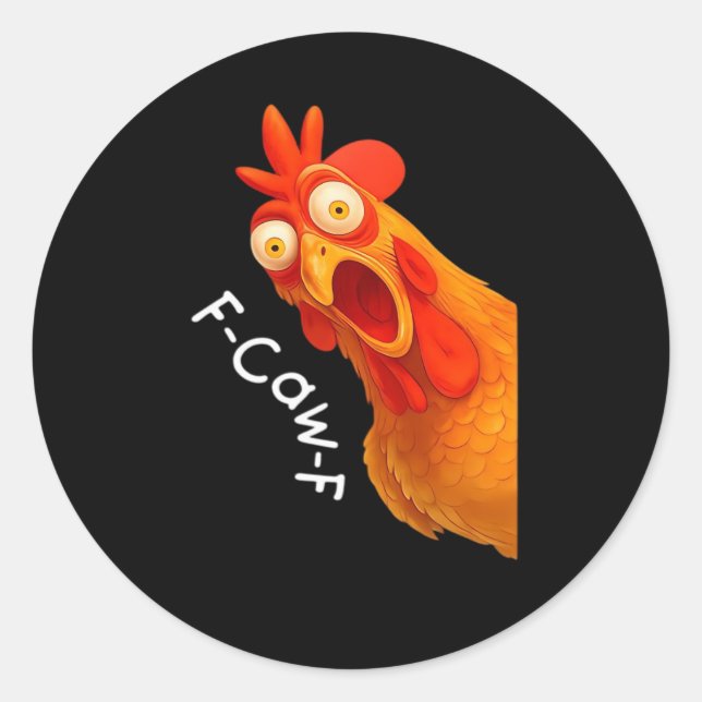 F-Caw-F Chicken Essential Classic Retro Round Sticker (Front)