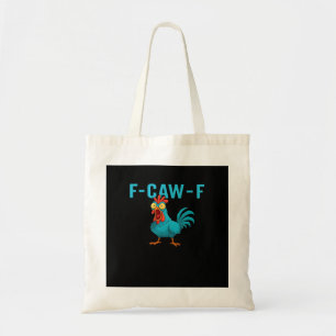 F-Caw-F-Chicken Essential Classic Style Tote Bag