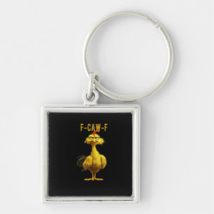 F-Caw-F Chicken Essential Cool Unique Key Ring