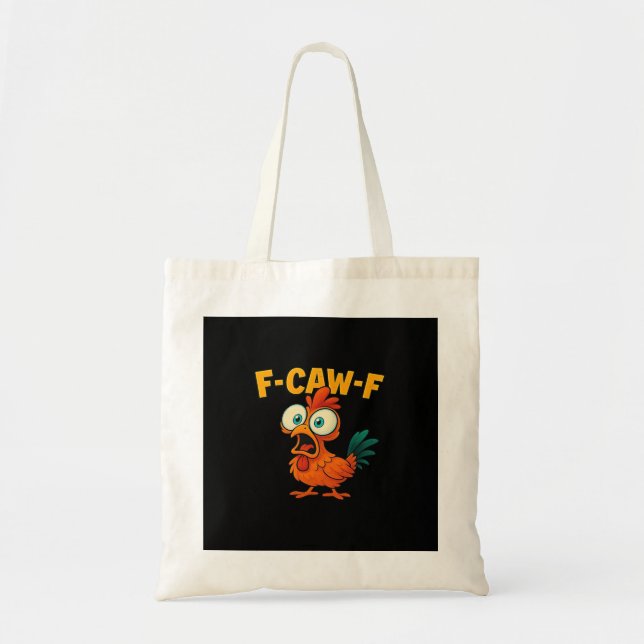 F-Caw-F Chicken Essential Creative Casual Tote Bag (Front)