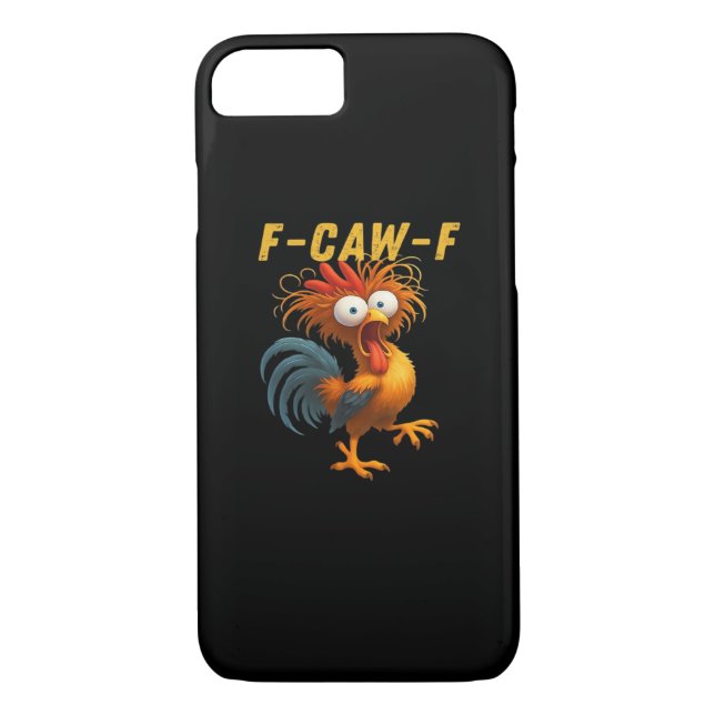 F-Caw-F Chicken Essential Funny Design Case-Mate iPhone Case (Back)