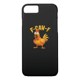 F-Caw-F-Chicken Essential Funny Quote iPhone 8/7 Case
